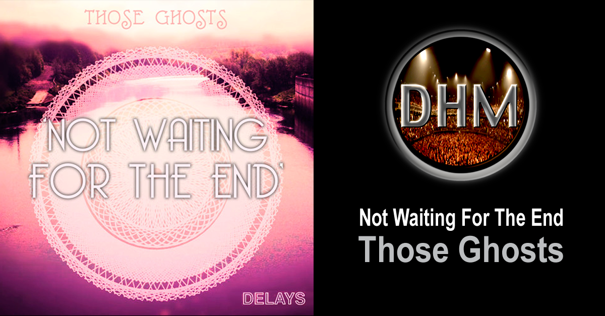 Those-Ghosts